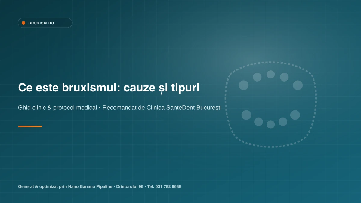 Anatomia maxilarului și a mușchilor masticatori implicați în bruxismul nocturn și diurn